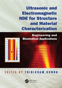 Abbildung von: Ultrasonic and Electromagnetic NDE for Structure and Material Characterization - CRC Press
