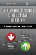 Cover: Maximizing Value Propositions to Increase Project Success Rates - Productivity Press