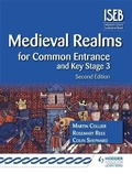 Cover: Medieval Realms for Common Entrance and Key Stage 3 2nd edition - Hodder Education
