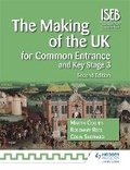 Cover: The Making of the UK for Common Entrance and Key Stage 3 2nd edition - Hodder Education