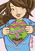 Cover: The Caped 6th Grader: Happy Birthday, Hero! - Yearling