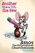 Cover: Amos the Philosophical Churchmouse - CrossBooks Publishing