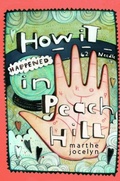 Cover: How It Happened in Peach Hill - Wendy Lamb Books