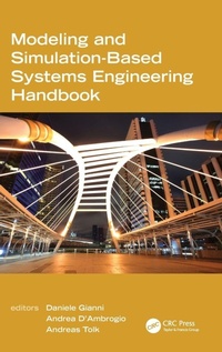 Enlarge image Cover: Modeling and Simulation-Based Systems Engineering Handbook - CRC Press