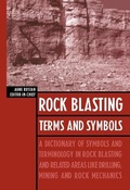 Cover: Rock Blasting Terms and Symbols - A A Balkema Publishers