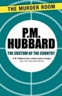 Cover: The Custom of the Country - The Murder Room