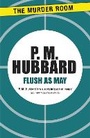 Cover: Flush as May - The Murder Room