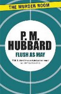 Enlarge image Cover: Flush as May - The Murder Room