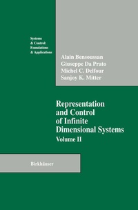 Enlarge image Cover: Representation and Control of Infinite Dimensional Systems - Springer-Verlag New York Inc.