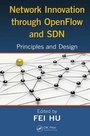 Cover: Network Innovation through OpenFlow and SDN - CRC Press