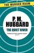 Cover: The Quiet River - The Murder Room