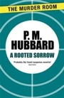 Cover: A Rooted Sorrow - The Murder Room