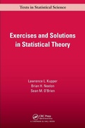 Cover: Exercises and Solutions in Statistical Theory - CRC Press