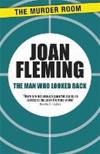 Enlarge image Cover: The Man Who Looked Back - The Murder Room