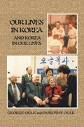 Cover: Our Lives in Korea and Korea in Our Lives - Xlibris Us