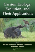 Cover: Carrion Ecology, Evolution, and Their Applications - CRC Press