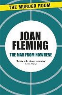 Enlarge image Cover: The Man From Nowhere - The Murder Room