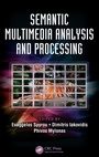 Cover: Semantic Multimedia Analysis and Processing - CRC Press