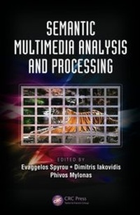 Abbildung von: Semantic Multimedia Analysis and Processing - CRC Press