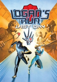 Enlarge image Cover: Logan's Run - TidalWave Productions