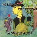 Cover: The Strange Mr. Pinchman - America Star Books