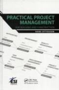 Cover: Practical Project Management for Building and Construction - Auerbach Publishers Inc.