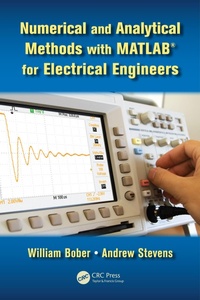 Enlarge image Cover: Numerical and Analytical Methods with MATLAB for Electrical Engineers - CRC Press