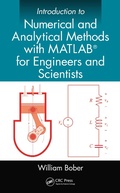 Cover: Introduction to Numerical and Analytical Methods with MATLAB for Engineers and Scientists - CRC Press