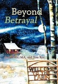 Cover: Beyond Betrayal - CrossBooks Publishing