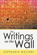 Cover: The Writings on the Wall - AuthorHouse
