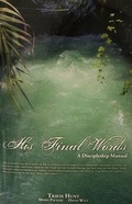 Cover: His Final Words - Martus Publishing