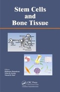 Cover: Stem Cells and Bone Tissue - CRC Press