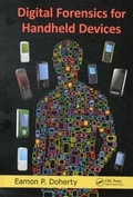 Cover: Digital Forensics for Handheld Devices - CRC Press