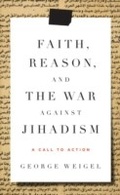 Cover: Faith, Reason, and the War Against Jihadism - Image