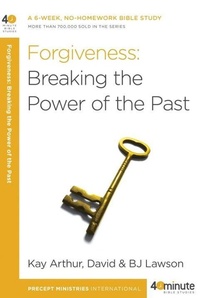 Enlarge image Cover: Forgiveness: Breaking the Power of the Past - WaterBrook