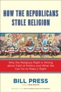 Cover: How the Republicans Stole Religion - Image