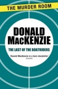 Enlarge image Cover: The Last of the Boatriders - The Murder Room