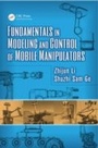 Cover: Fundamentals in Modeling and Control of Mobile Manipulators - CRC Press