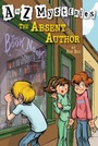 Cover: A to Z Mysteries: The Absent Author - Random House Books for Young Readers