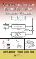 Cover: Discrete-Time Inverse Optimal Control for Nonlinear Systems - CRC Press