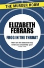Cover: Frog in the Throat - The Murder Room