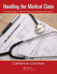 Abbildung von: Handling the Medical Claim - Productivity Press