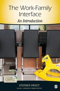 Enlarge image Cover: The Work-Family Interface - SAGE Publications Inc