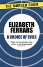 Cover: A Choice of Evils - The Murder Room