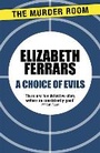 Cover: A Choice of Evils - The Murder Room