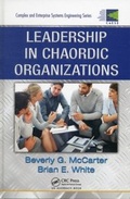 Cover: Leadership in Chaordic Organizations - Auerbach Publishers Inc.