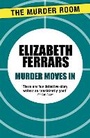 Cover: Murder Moves In - The Murder Room