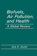 Cover: Biofuels, Air Pollution, and Health - Springer