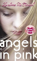 Cover: Angels in Pink: Raina's Story - Laurel Leaf