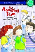 Cover: The Annoying Team - Random House Books for Young Readers